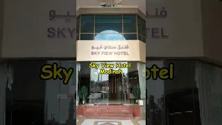 Sky View Hotel Madinah Bintang 3