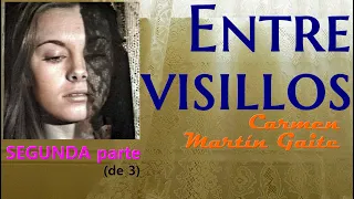 Entre visillos - Novela - Series literarias, TVE - (SEGUNDA parte   de 3)