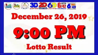 Lotto Result Today  9 PM December 26, 2019 Thursday STL, Swertres, 3D, Ez2, 2D, 6D, 6/42, 6/49