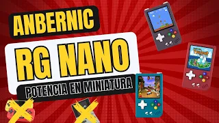 Anbernic RG NANO la mas pequeña y potente