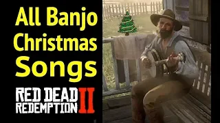 All Banjo Christmas Songs in Red Dead Redemption 2 (RDR2) - Christmas Carols in Rhodes