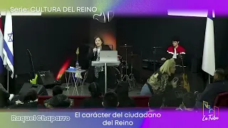 Culto La Tribu | El carácter del ciudadano del reino | 18.05.2024 | Prédica cristianas