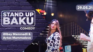 Stand Up Baku Comedy  - Əlibəy Məmmədli & Aytac Məmmədova 29.05.2021