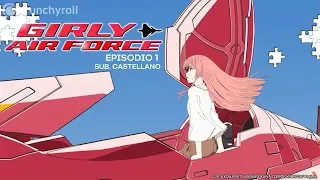 Girly Air Force Episodio 1 – Alas escarlatas (Sub .Castellano)