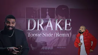 Drake - Toosie Slide (Remix)