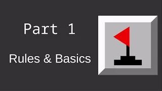 Rules & Basics | Minesweeper Tutorial Part 1