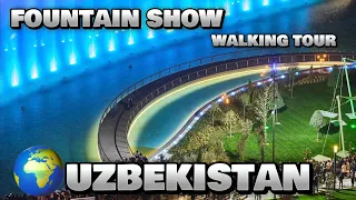Uzbekistan Tashkent Fountain show night view | Walking tour 4k | Tashkent city