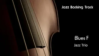 New Backing Track - Jazz Standard Trio ( Blues ) F major Play Along Classic