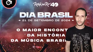 Rock In Rio - Dia Brasil (Um acerto ou um erro do maior festival de música do mundo)