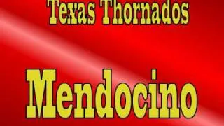 Texas Thornados - (live) Mendocino