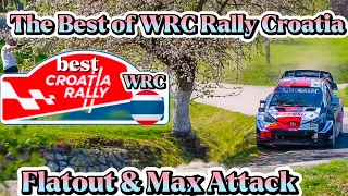 The Best of WRC Rally Croatia | Flatout & Max Attack