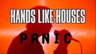 Hands Like Houses - Panic (Lyric Video)