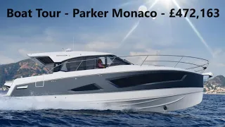 Boat Tour - Parker Monaco - £472,163