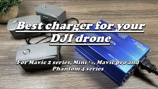 Best charger for your DJI drone