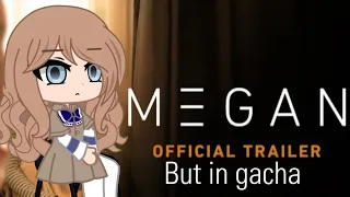 M3GAN trailer but gacha version [made by WolfIgirl Gacha] [not⚠️original trend]