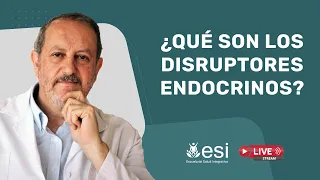 🔴 ¿Cómo afectan los DISRUPTORES ENDOCRINOS a la salud humana? Dr. Nicolás Olea