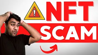 NFT SCAMS Around Us ! Don't be a VICTIM ! (Hindi)