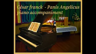 Panis Angelicus - KARAOKE / PIANO ACCOMPANIMENT - G Major - Cesar Franck