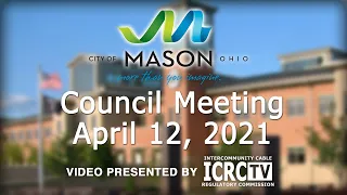 Mason City Council Meeting - April 12, 2021