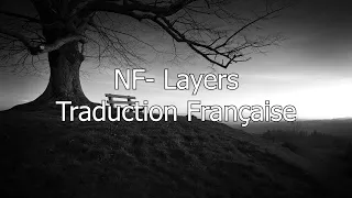 NF - Layers / Traduction Française