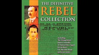 The Definitive Irish Rebel Collection | 14 Irish Songs Of Freedom