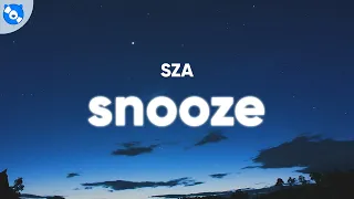 SZA - Snooze (Clean - Lyrics)