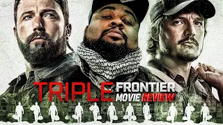 Triple Frontier | Movie Review