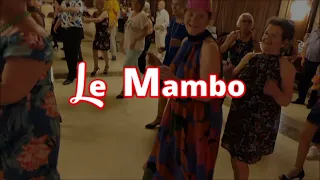 "Le Mambo" La chorégraphie (trop facile et trop bien !)