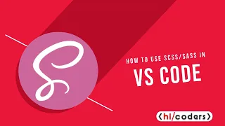 How to use SCSS in VS Code