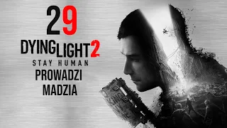 Dying Light 2 #29 - Poszukiwanie butów dla Lawan