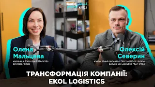 Трансформаційні зміни: Олексій Северин, Ekol Logistics