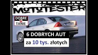 6 DOBRYCH AUT za 10 tysięcy złotych #TOP 10 MotoTester