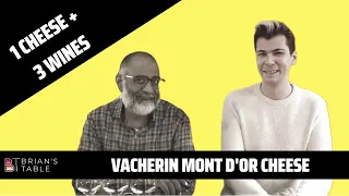 Vacherin Mont d'or Cheese + 3 Wines (Episode 0007)
