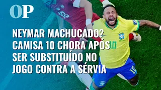 Neymar deixa campo chorando com lesão em estreia do Brasil na Copa do Mundo