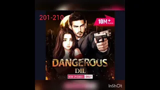 dangerous Dil pocket fm episode 201-210 @storymasterr