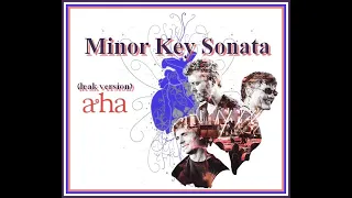 a-ha - Minor Key Sonata ( leak version)