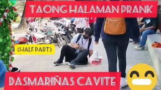 TAONG HALAMAN PRANK: AT DASMARIÑAS CAVITE". SCREAMING, SCREAMING OUT LOUD".🥰😁