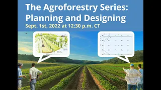 The Agroforestry Series: Planning and Design