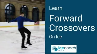 Learn Forward Crossovers on Ice the Easy Way with Ice Coach Online