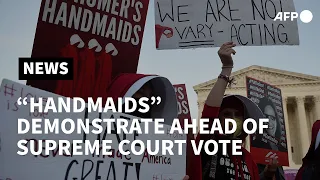 'Handmaids' protest outside US Supreme Court ahead of confirmation vote | AFP