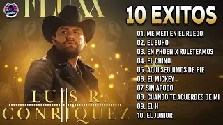 CORRIDOS MIX 2022 💀 Luis R Conriquez 10 Exitos