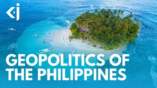 The GEOPOLITICS of the PHILIPPINES - KJ REPORTS