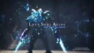 Lost Soul Aside PSX 2017 Special Demo OP