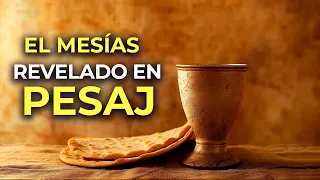 EL MESÍAS REVELADO EN PESAJ | JAG SAMEAJ PESAJ | Fiestas del Eterno