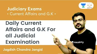 Daily Current Affairs and G.K For all Judicial Examination | Linking Laws | By JJ