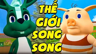 LẠC VÀO THẾ GIỚI SONG SONG | BÀI HỌC KỸ NĂNG SỐNG 💓 ĐỐM BỤNG BỰ TAI TO HAY NHẤT 2023