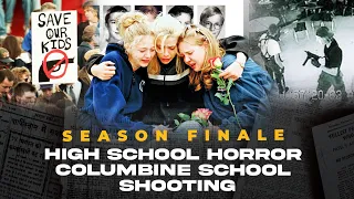 High School Horror - Columbine School Shooting - Headline Hitters Season 4 Finale