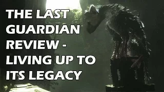 The Last Guardian Review - Living Up To Its Legacy