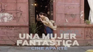 Cine aparte: Una mujer fantástica