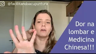 Dor na lombar e Medicina Chinesa